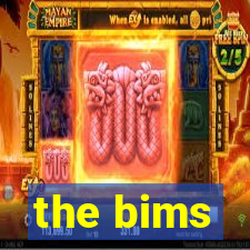 the bims