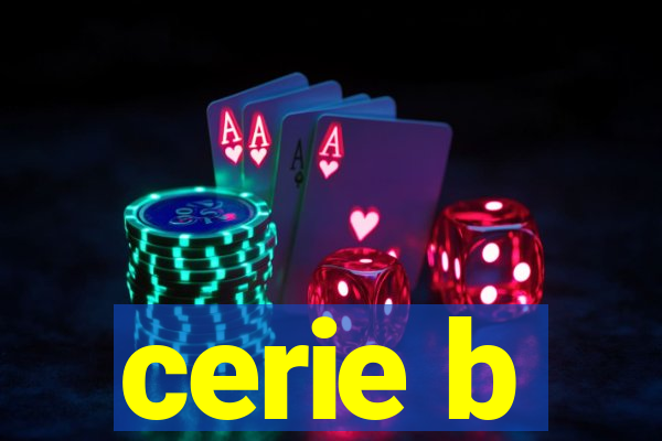 cerie b