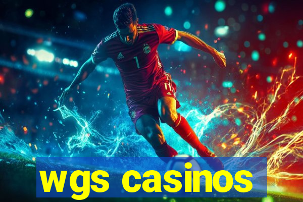 wgs casinos