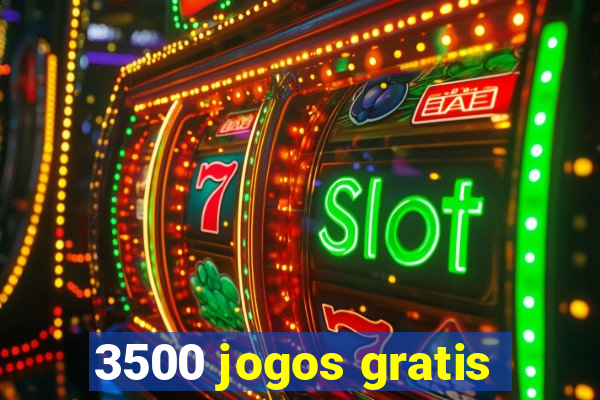 3500 jogos gratis