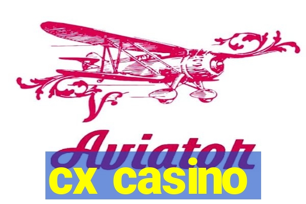 cx casino