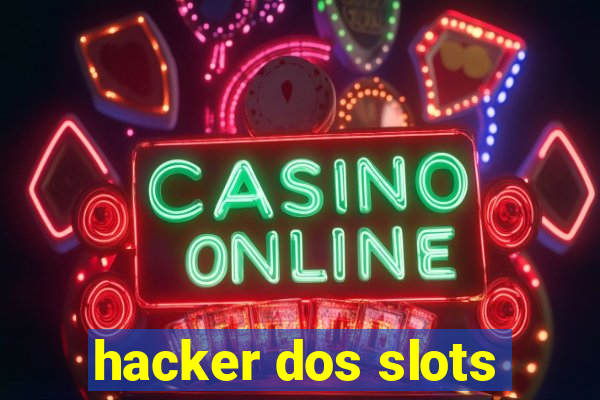 hacker dos slots