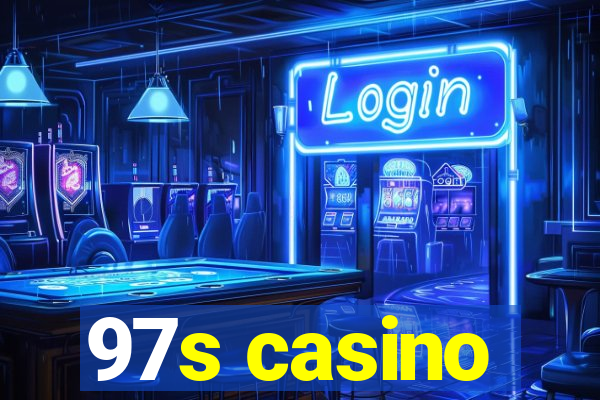 97s casino