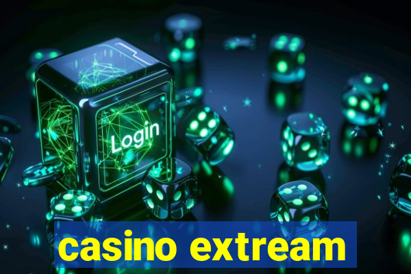 casino extream