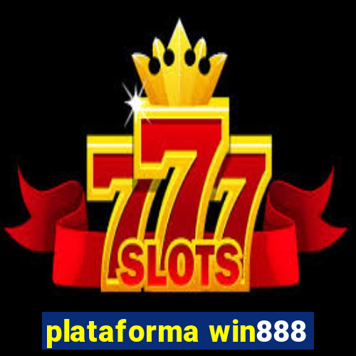 plataforma win888