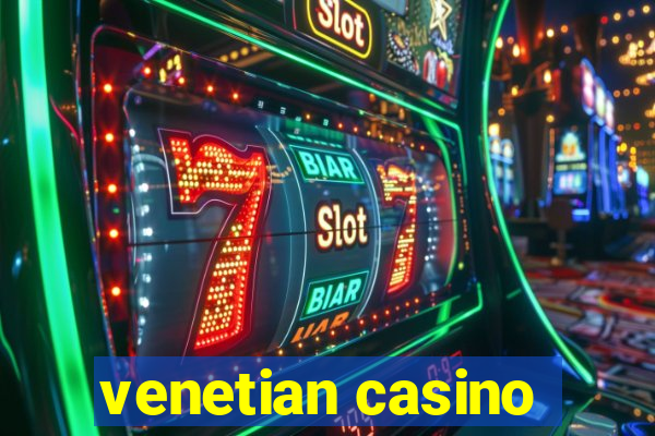 venetian casino