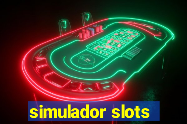 simulador slots