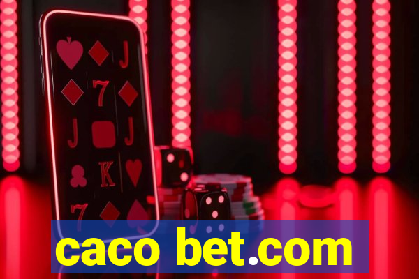 caco bet.com