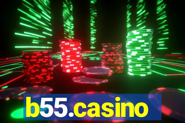 b55.casino