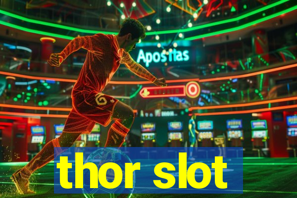 thor slot