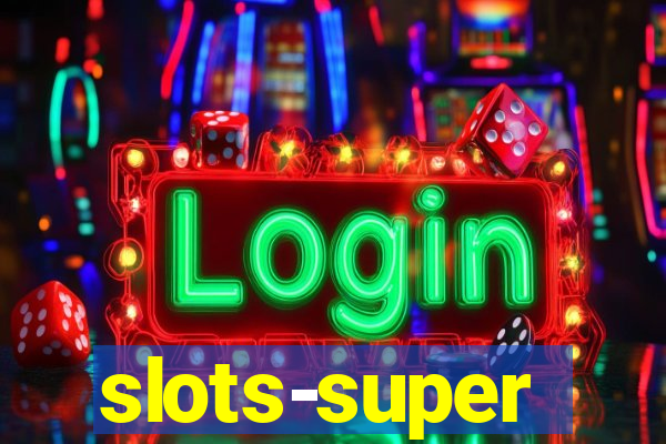 slots-super