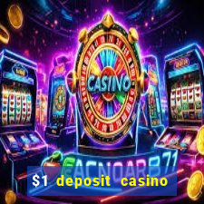 $1 deposit casino book of dead