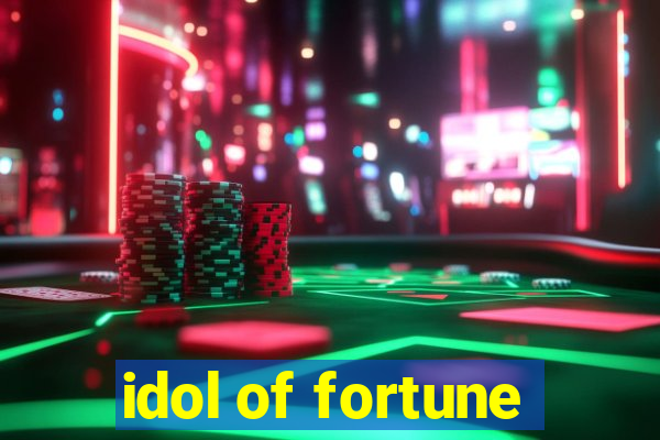 idol of fortune