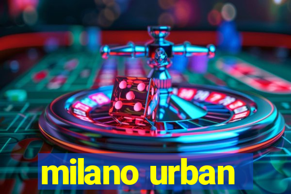 milano urban