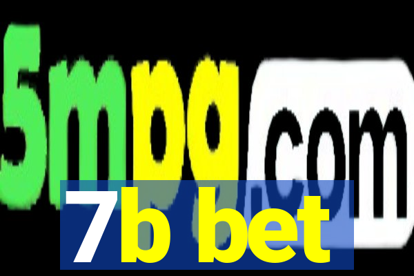 7b bet