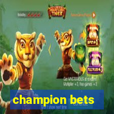 champion bets