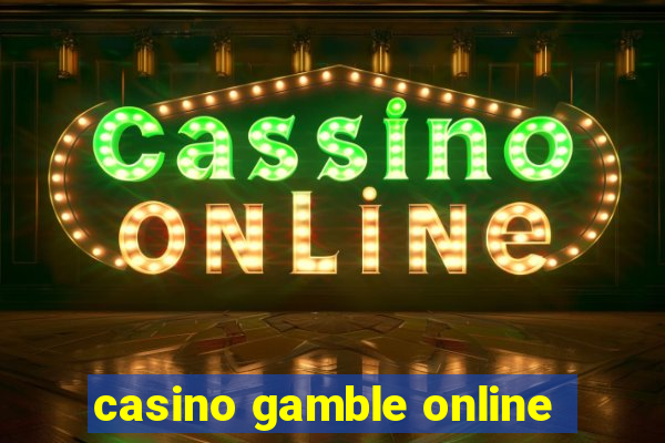 casino gamble online