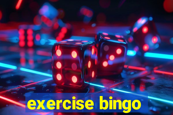 exercise bingo