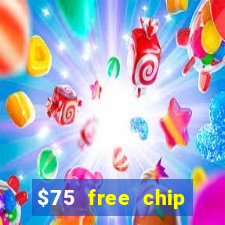 $75 free chip funclub casino 2023