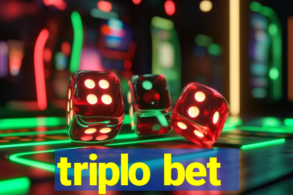 triplo bet