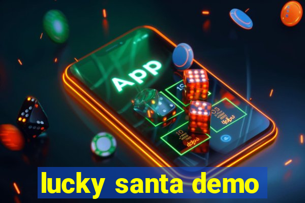 lucky santa demo