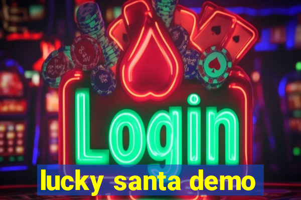 lucky santa demo