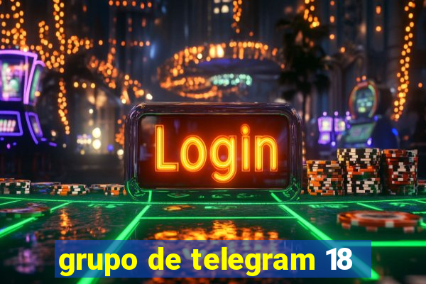 grupo de telegram 18