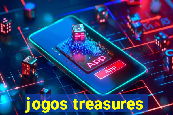 jogos treasures