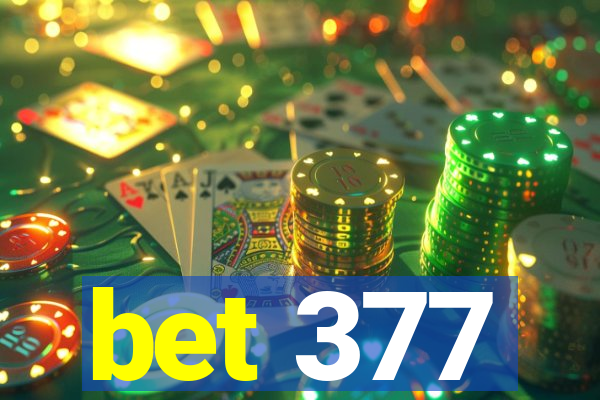 bet 377