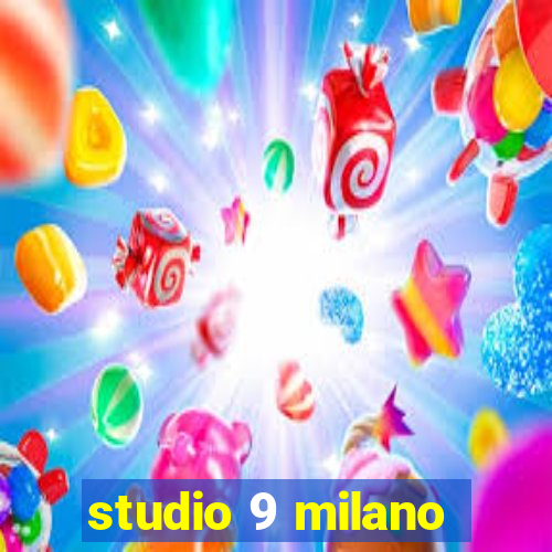 studio 9 milano