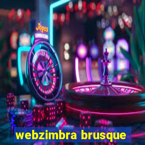 webzimbra brusque