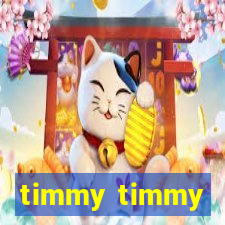 timmy timmy