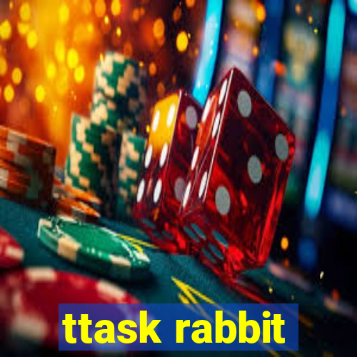 ttask rabbit