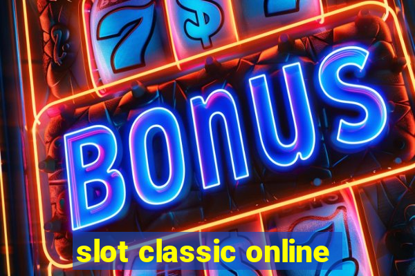 slot classic online