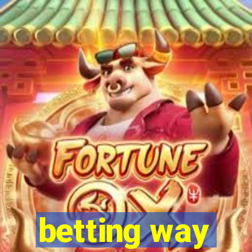 betting way