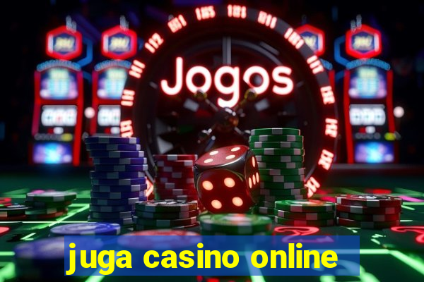 juga casino online