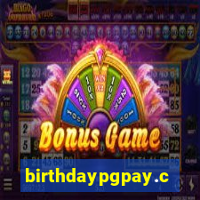 birthdaypgpay.com