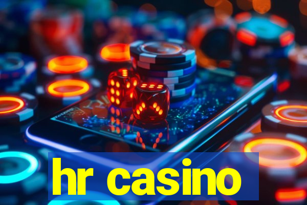 hr casino