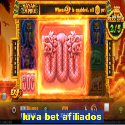 luva bet afiliados