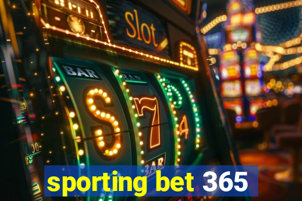 sporting bet 365