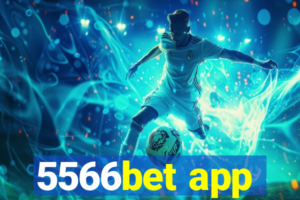 5566bet app