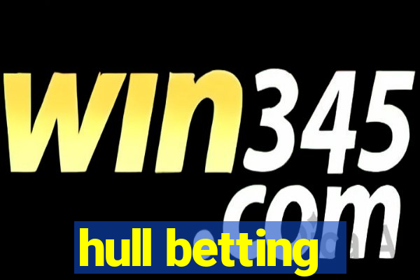 hull betting