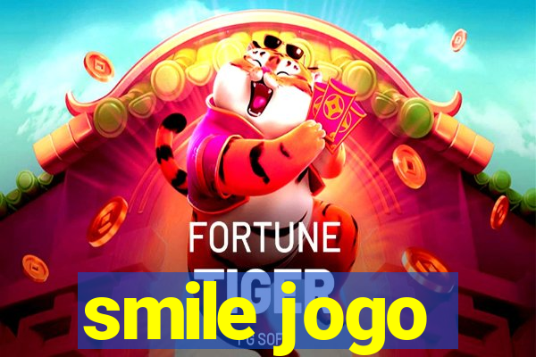 smile jogo