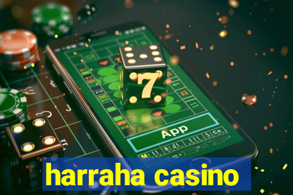 harraha casino