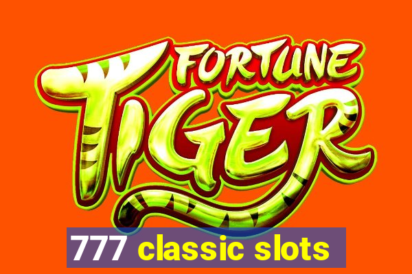 777 classic slots