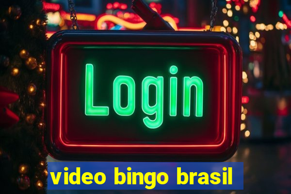 video bingo brasil