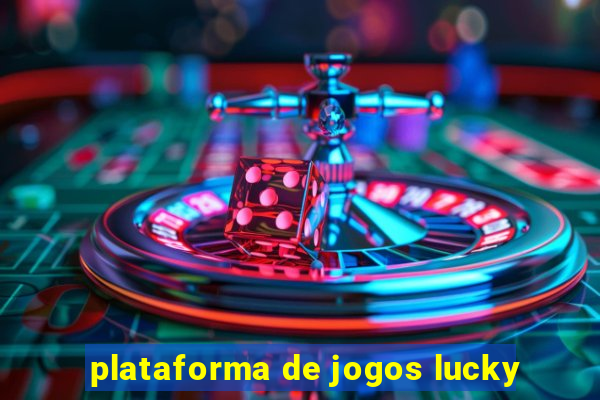 plataforma de jogos lucky