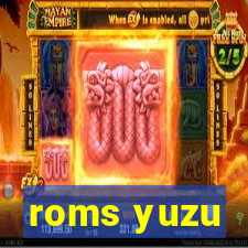 roms yuzu