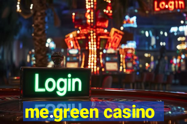 me.green casino