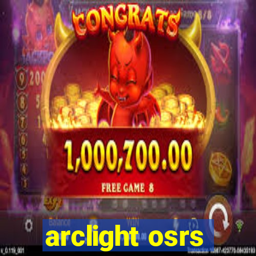 arclight osrs